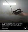 Subversive Property (eBook, ePUB) - Bild 1