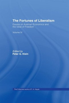 The Fortunes of Liberalism (eBook, ePUB) - Hayek, F. A.