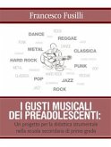 I gusti musicali dei preadolescenti (eBook, PDF)