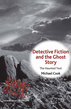 Detective Fiction and the Ghost Story (eBook, PDF) - Cook, M.