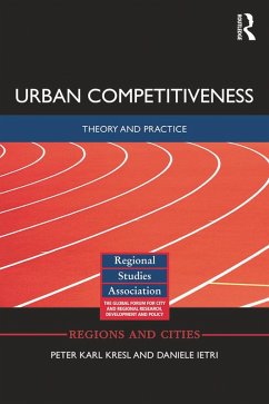 Urban Competitiveness (eBook, ePUB) - Kresl, Peter; Ietri, Daniele