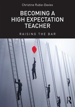 Becoming a High Expectation Teacher (eBook, PDF) - Rubie-Davies, Christine