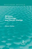 Science, Technology, and Social Change (Routledge Revivals) (eBook, ePUB)