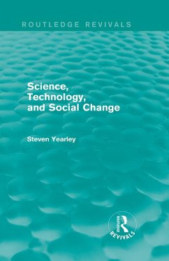 Science, Technology, and Social Change (Routledge Revivals) (eBook, ePUB) - Yearley, Steven