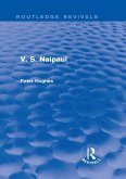 V. S. Naipaul (Routledge Revivals) (eBook, PDF) V. S. Naipaul (Routledge Revivals) (eBook, PDF)