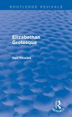 Elizabethan Grotesque (Routledge Revivals) (eBook, ePUB)