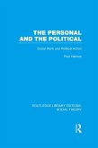 The Personal and the Political (RLE Social Theory) (eBook, ePUB)