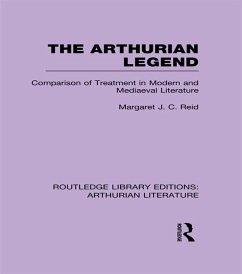 The Arthurian Legend (eBook, ePUB) - Reid, Margaret J. C.