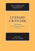 Cambridge History of Literary Criticism: Volume 6, The Nineteenth Century, c.1830-1914 (eBook, PDF)
