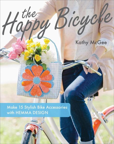 The Happy Bicycle (eBook, ePUB) The Happy Bicycle (eBook, ePUB)