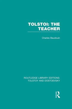 Tolstoi: The Teacher (eBook, ePUB) - Charles-Baudouin