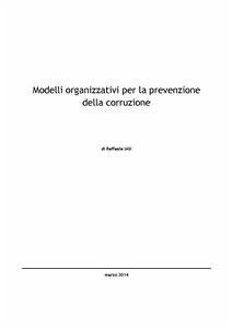 Modelli organizzativi per la prevenzione della corruzione (eBook, PDF) - Raffaele, Iasi