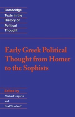 Early Greek Political Thought from Homer to the Sophists (eBook, PDF)