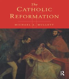 The Catholic Reformation (eBook, ePUB) - Mullett, Michael