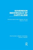 Sovereign Individuals of Capitalism (RLE Social Theory) (eBook, ePUB)