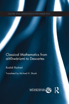 Cover Classical Mathematics from Al-Khwarizmi to Descartes (eBook, ePUB)