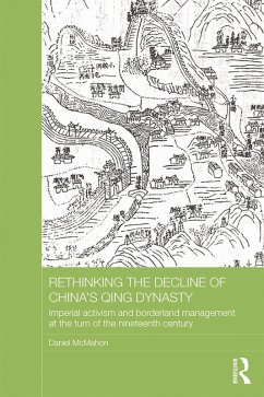 Cover Rethinking the Decline of China's Qing Dynasty (eBook, PDF)