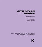 Arthurian Drama: An Anthology (eBook, ePUB)
