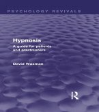 Hypnosis (Psychology Revivals) (eBook, ePUB)