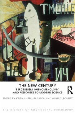 The New Century (eBook, PDF) - Ansell-Pearson, Keith; Schrift, Alan D.