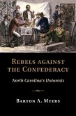 Rebels against the Confederacy (eBook, PDF)