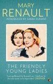 The Friendly Young Ladies (eBook, ePUB)