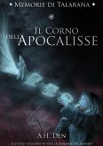 Memorie di Talarana - Il Corno dell'Apocalisse (eBook, ePUB)