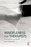 Mindfulness for Therapists (eBook, ePUB)