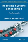Real-time Systems Scheduling 1 (eBook, ePUB)