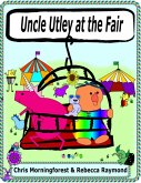 Uncle Utley at the Fair (eBook, ePUB)