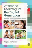 Authentic Learning for the Digital Generation (eBook, PDF)