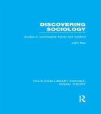 Discovering Sociology (RLE Social Theory) (eBook, PDF)