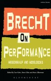 Brecht on Performance (eBook, ePUB)