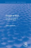 Consul of God (Routledge Revivals) (eBook, ePUB)