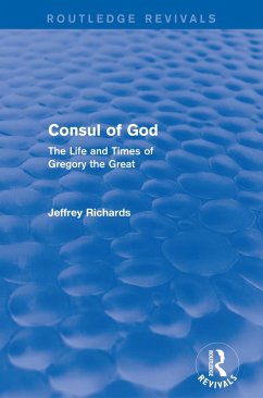 Consul of God (Routledge Revivals) (eBook, ePUB) - Richards, Jeffrey