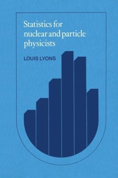 Statistics for Nuclear and Particle Physicists (eBook, PDF) - Lyons, Louis