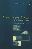 Essential Psychology for Nurses and Other Health Professionals (eBook, PDF)