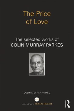 The Price of Love (eBook, PDF) - Parkes, Colin Murray The Price of Love (eBook, PDF) - Parkes, Colin Murray
