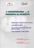 L'odontoiatria ... si presenta al paziente (eBook, PDF)