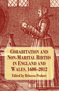 Cohabitation and Non-Marital Births in England and Wales, 1600-2012 (eBook, PDF)