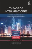 The Age of Intelligent Cities (eBook, ePUB)