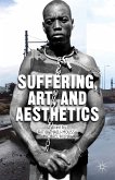 Suffering, Art, and Aesthetics (eBook, PDF)