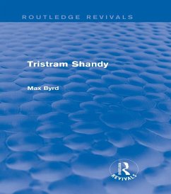 Tristram Shandy (Routledge Revivals) (eBook, ePUB) - Byrd, Max