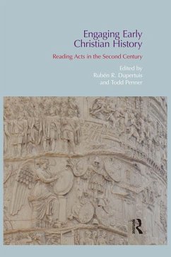 Engaging Early Christian History (eBook, ePUB) - Dupertuis, Ruben R.; Penner, Todd