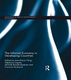 The Informal Economy in Developing Countries (eBook, ePUB)