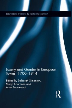 Cover Luxury and Gender in European Towns, 1700-1914 (eBook, PDF)