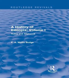 A History of Ethiopia: Volume I (Routledge Revivals) (eBook, ePUB) - Budge, E. A. Wallis