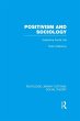 Positivism and Sociology (RLE Social... - Bild 1