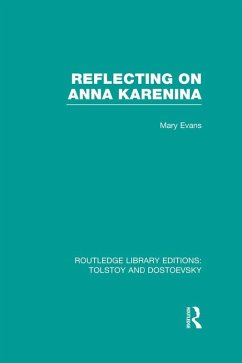 Reflecting on Anna Karenina (eBook, ePUB) - Evans, Mary