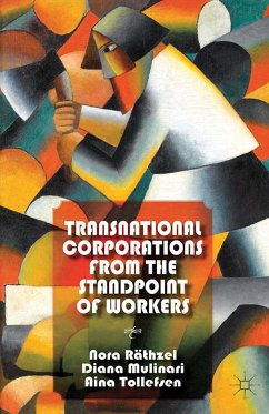Transnational Corporations from the Standpoint of Workers (eBook, PDF) - Räthzel, N.; Mulinari, D.; Tollefsen, A.